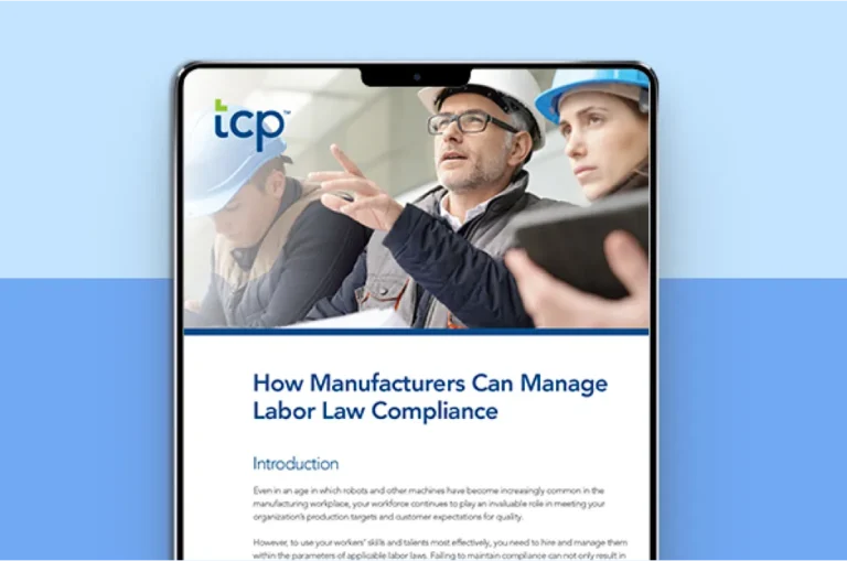 How Manufacturers Can Manage Labor Law Compliance
