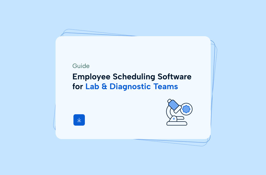 Blue background with a white rounded rectangle, with the label "Employee Scheduling Software for Lab & Diagnostics Teams"